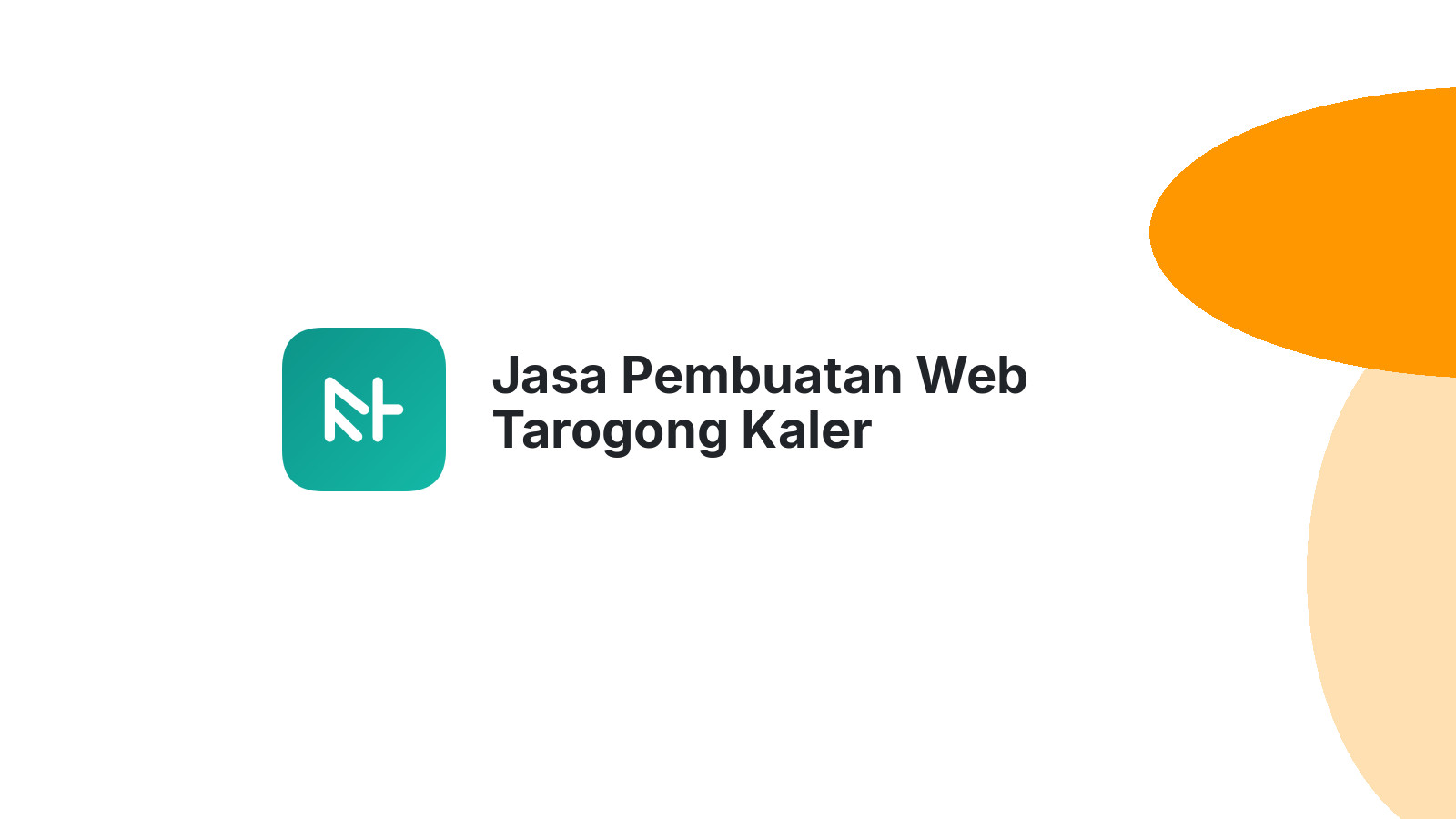 Jasa Pembuatan Web Tarogong Kaler