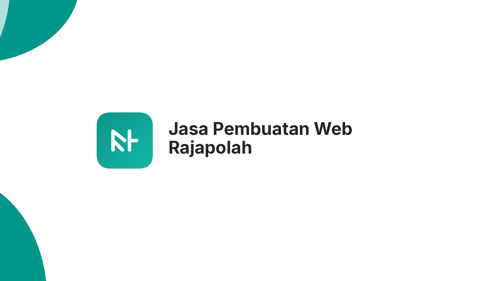 Jasa Pembuatan Web Rajapolah