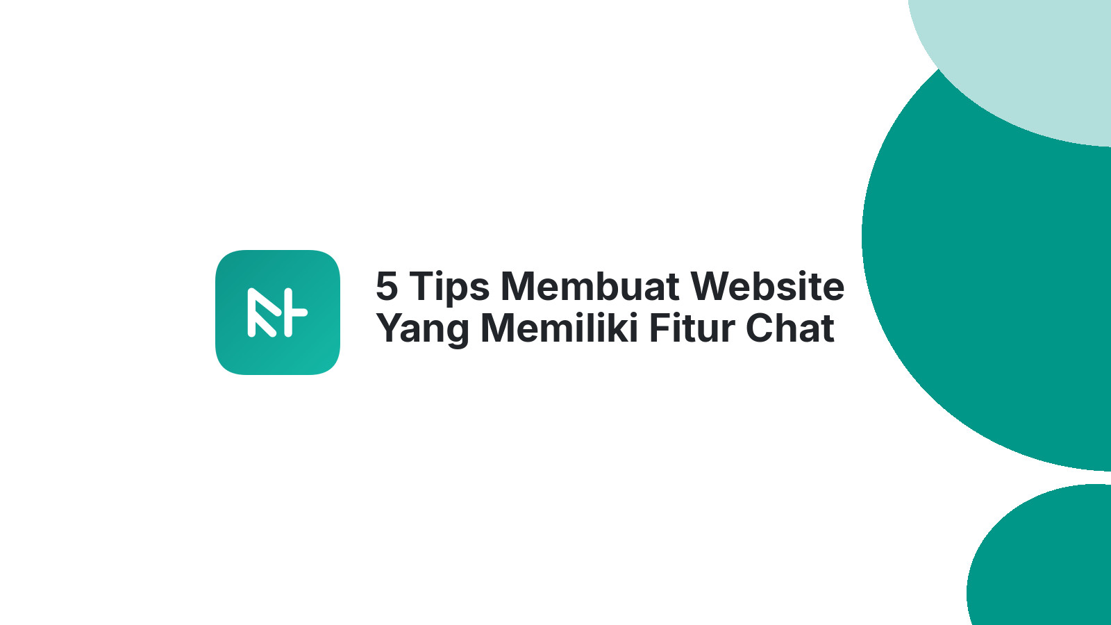 5 Tips Membuat Website Yang Memiliki Fitur Chat Online