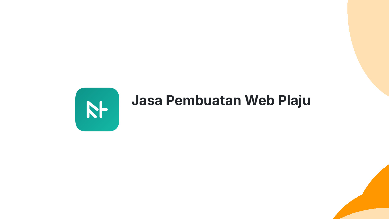 Jasa Pembuatan Web Plaju