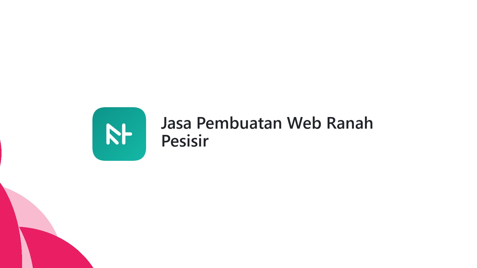 Jasa Pembuatan Web Ranah Pesisir