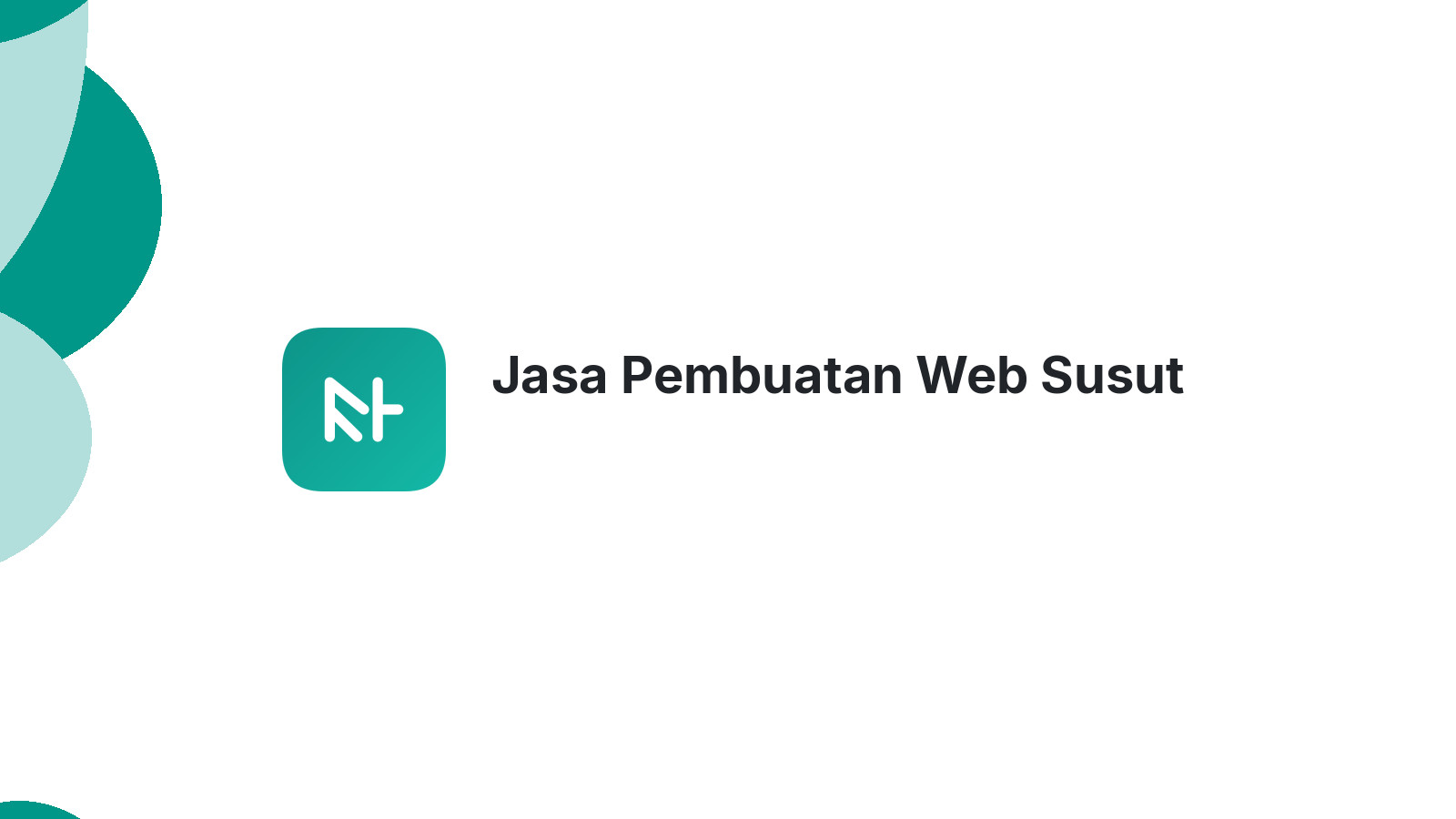 Jasa Pembuatan Web Susut