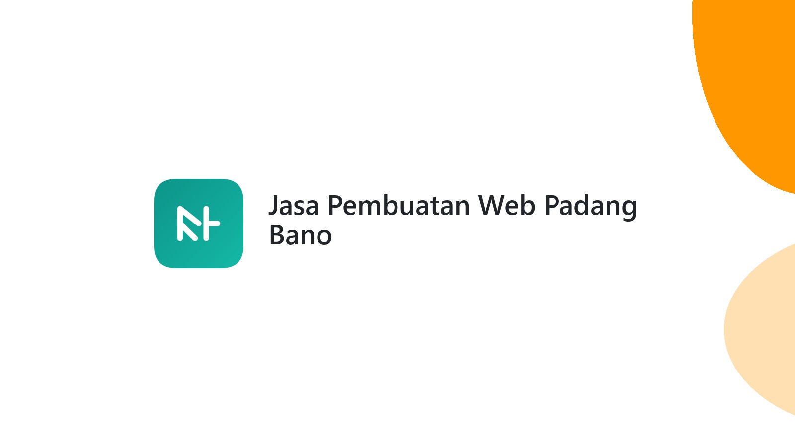 Jasa Pembuatan Web Padang Bano