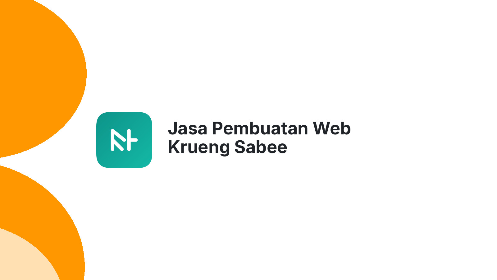 Jasa Pembuatan Web Krueng Sabee
