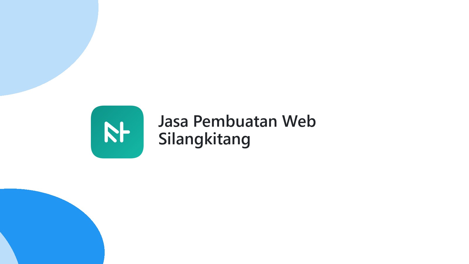 Jasa Pembuatan Web Silangkitang