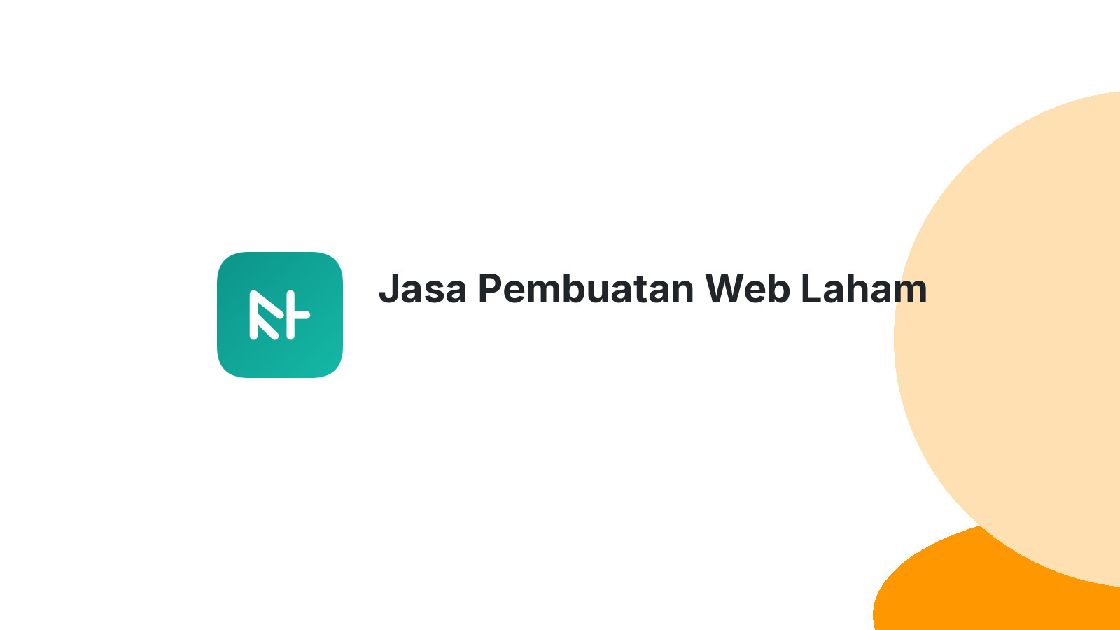 Jasa Pembuatan Web Laham