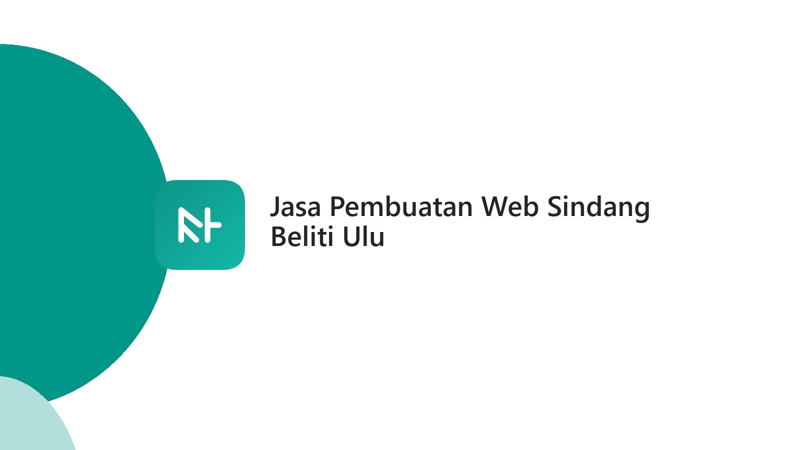 Jasa Pembuatan Web Sindang Beliti Ulu