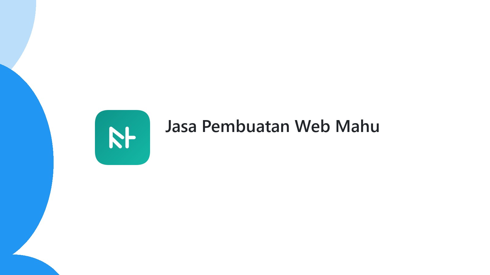 Jasa Pembuatan Web Mahu