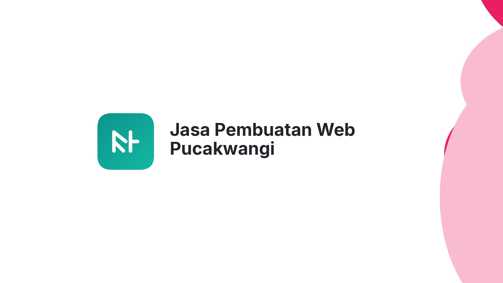 Jasa Pembuatan Web Pucakwangi
