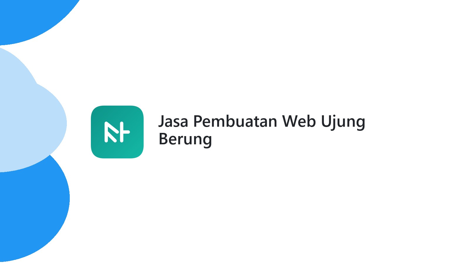 Jasa Pembuatan Web Ujung Berung