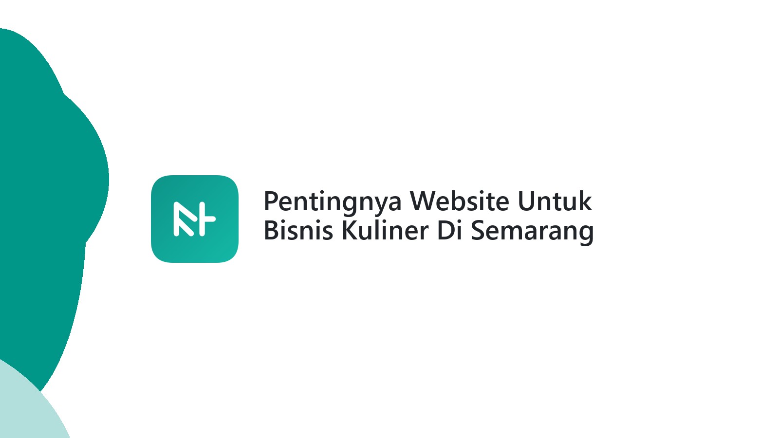 Pentingnya Website Untuk Bisnis Kuliner Di Semarang Memudahkan Pelanggan