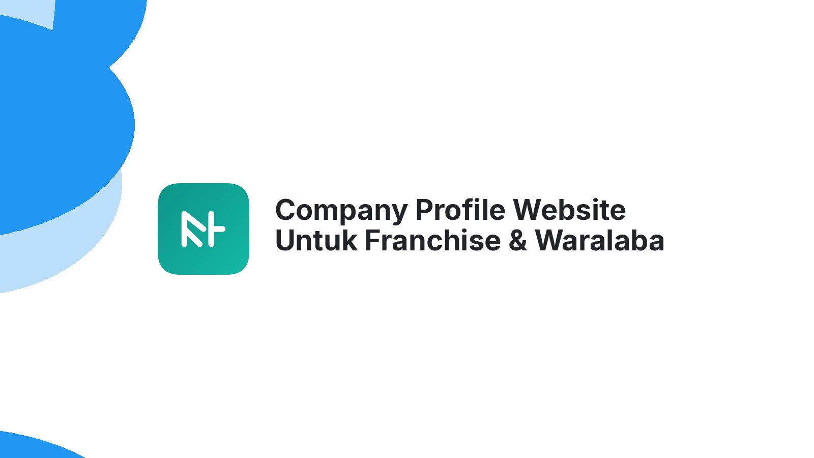 Company Profile Website Untuk Franchise & Waralaba