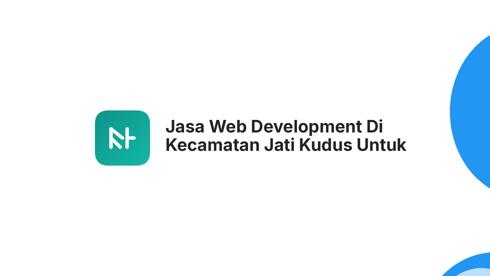 Jasa Web Development Di Kecamatan Jati Kudus Untuk Toko Online