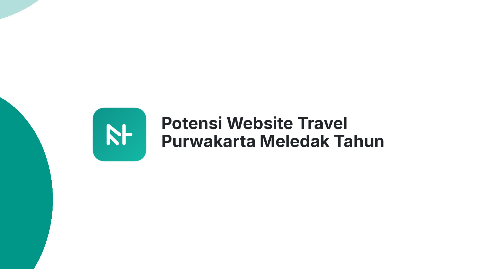 Potensi Website Travel Purwakarta Meledak Tahun Depan