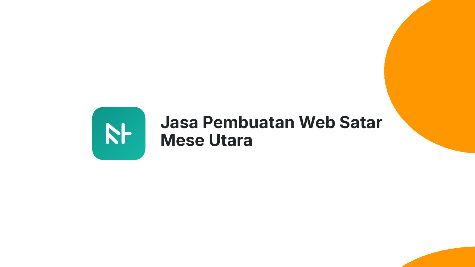 Jasa Pembuatan Web Satar Mese Utara