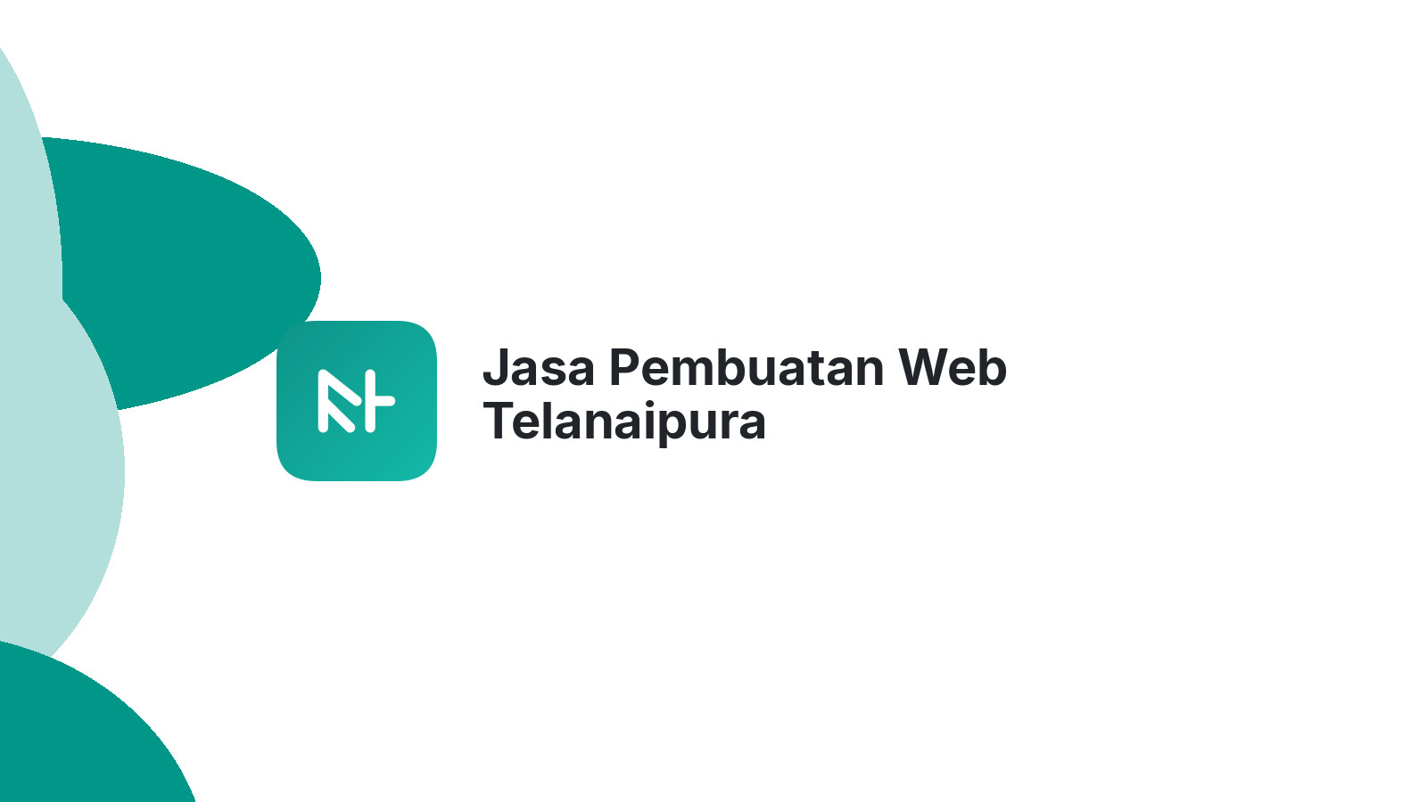 Jasa Pembuatan Web Telanaipura