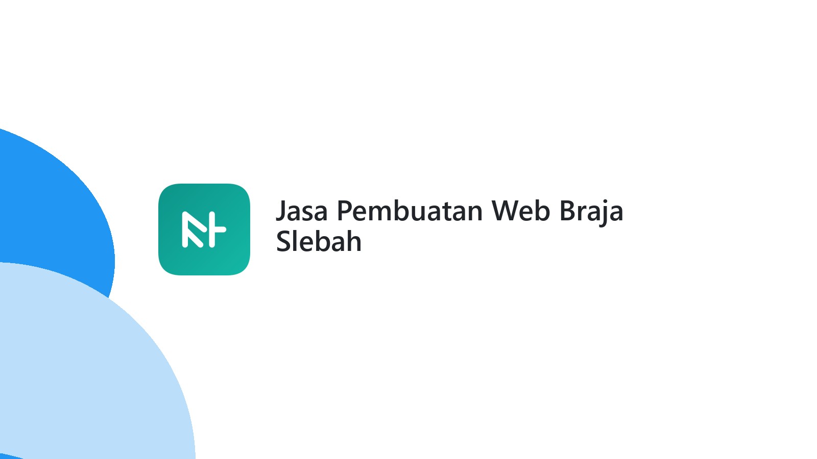 Jasa Pembuatan Web Braja Slebah
