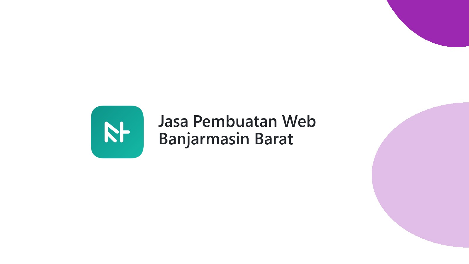 Jasa Pembuatan Web Banjarmasin Barat