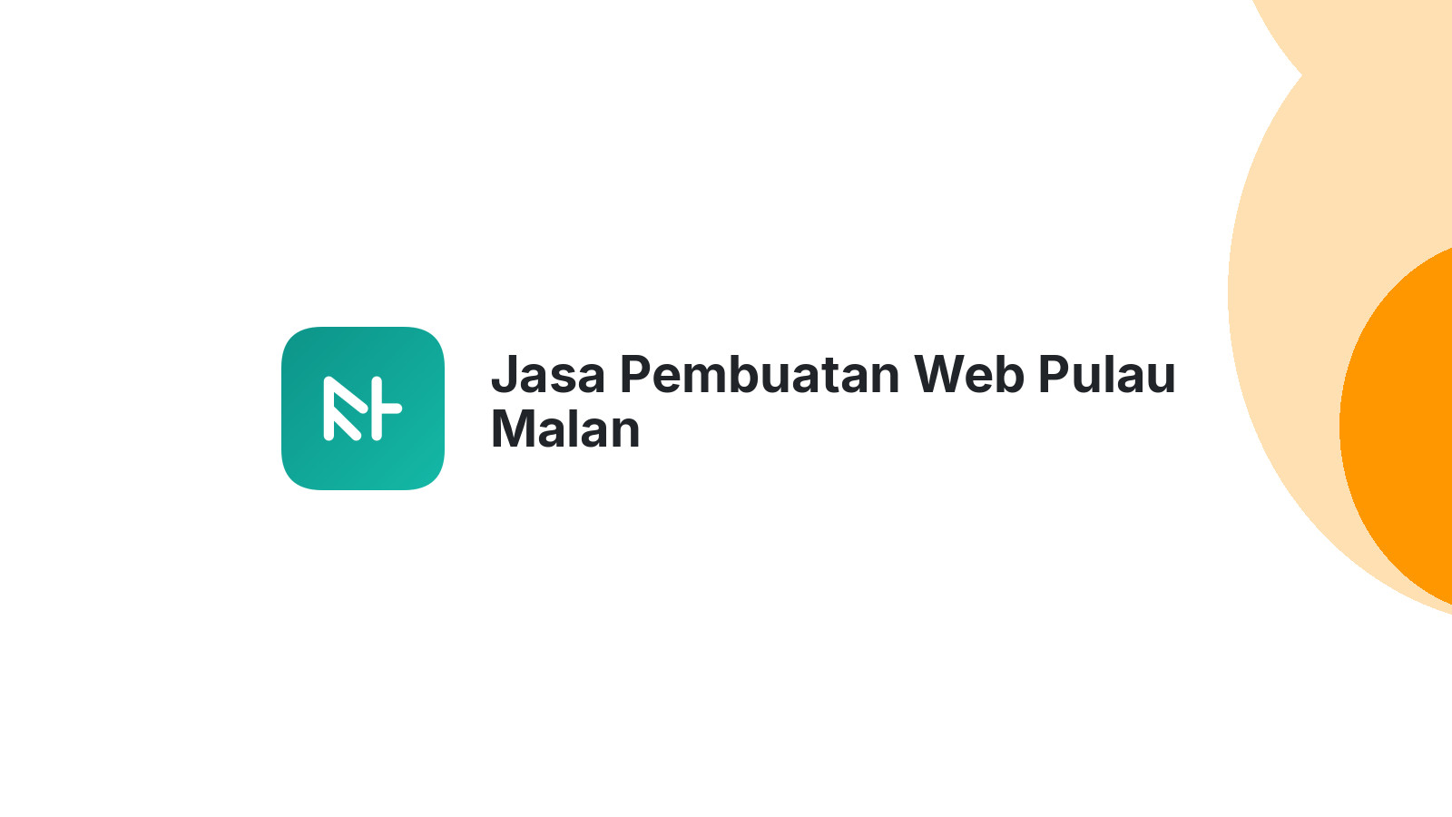 Jasa Pembuatan Web Pulau Malan