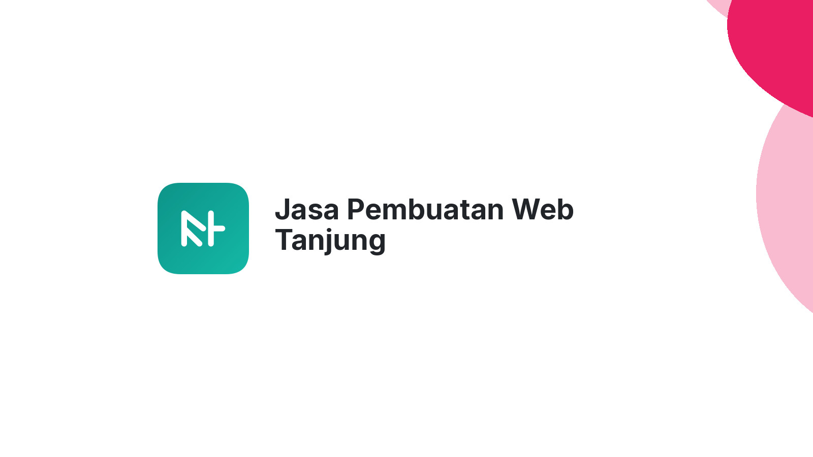 Jasa Pembuatan Web Tanjung