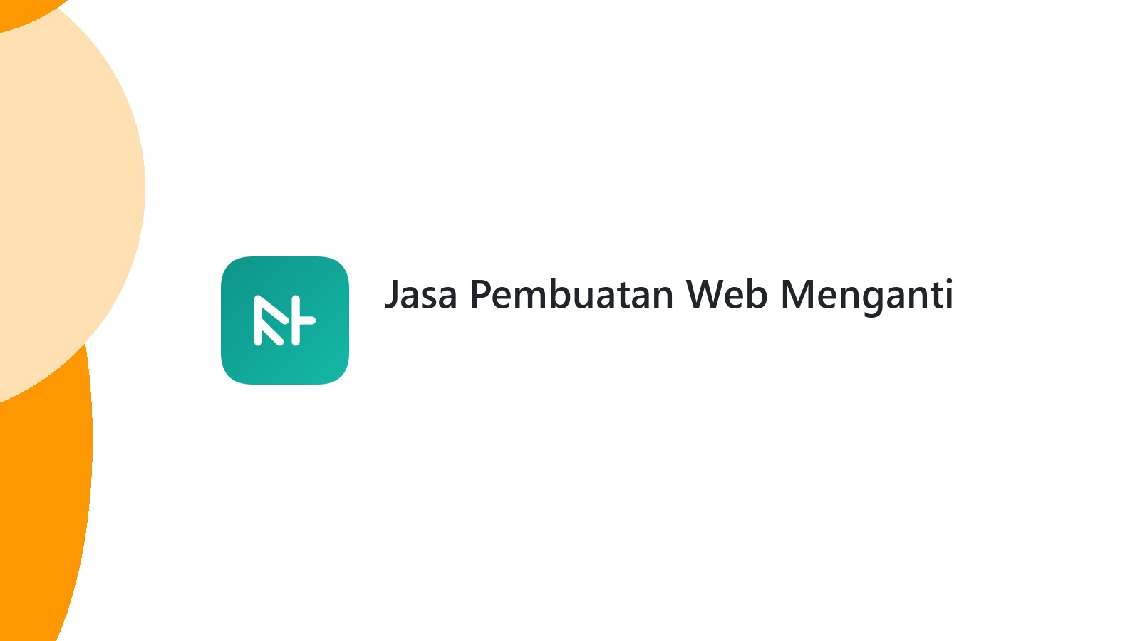 Jasa Pembuatan Web Menganti