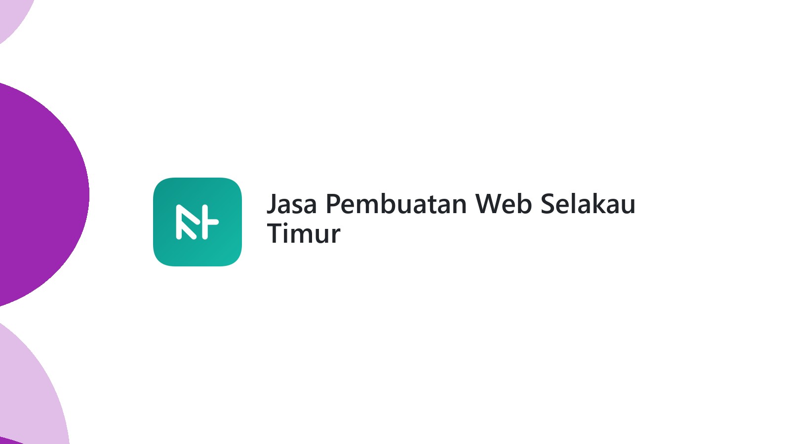 Jasa Pembuatan Web Selakau Timur