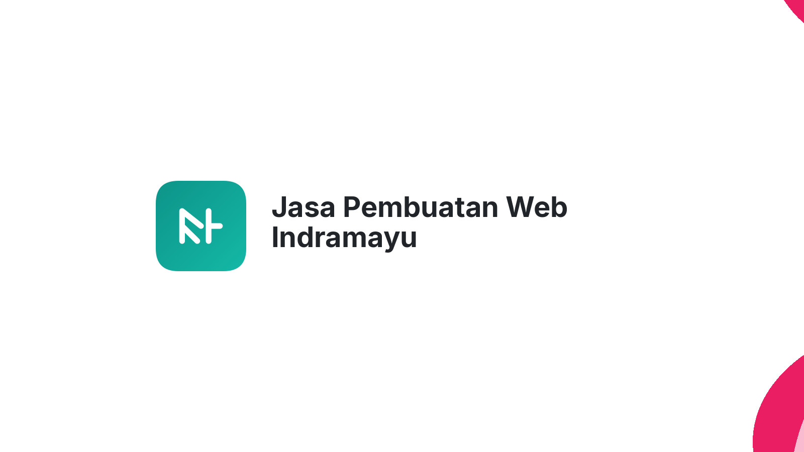 Jasa Pembuatan Web Indramayu