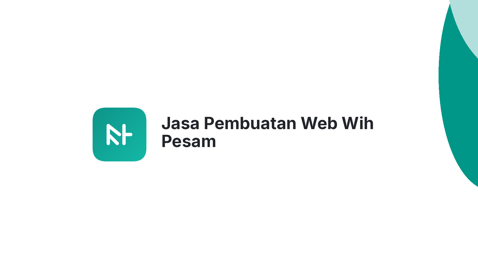 Jasa Pembuatan Web Wih Pesam