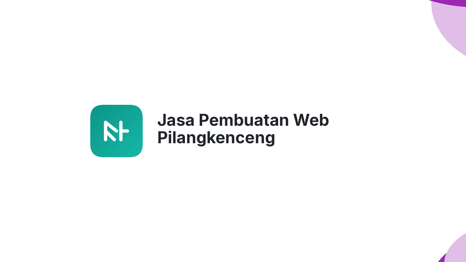 Jasa Pembuatan Web Pilangkenceng