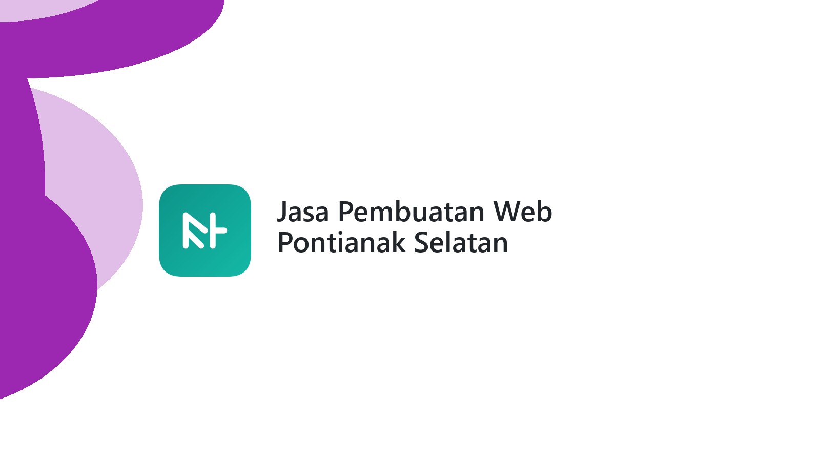 Jasa Pembuatan Web Pontianak Selatan