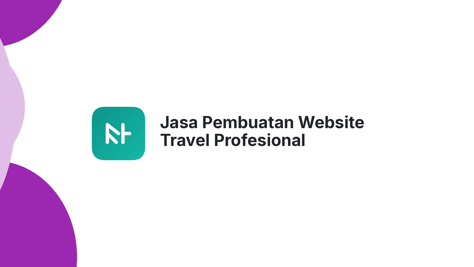 Jasa Pembuatan Website Travel Profesional