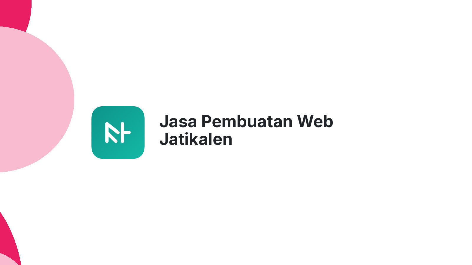 Jasa Pembuatan Web Jatikalen