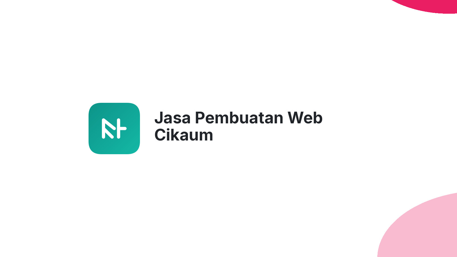 Jasa Pembuatan Web Cikaum