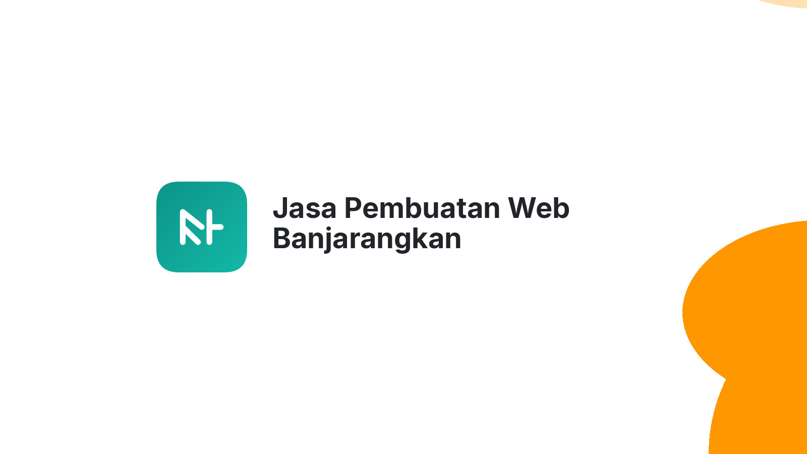 Jasa Pembuatan Web Banjarangkan