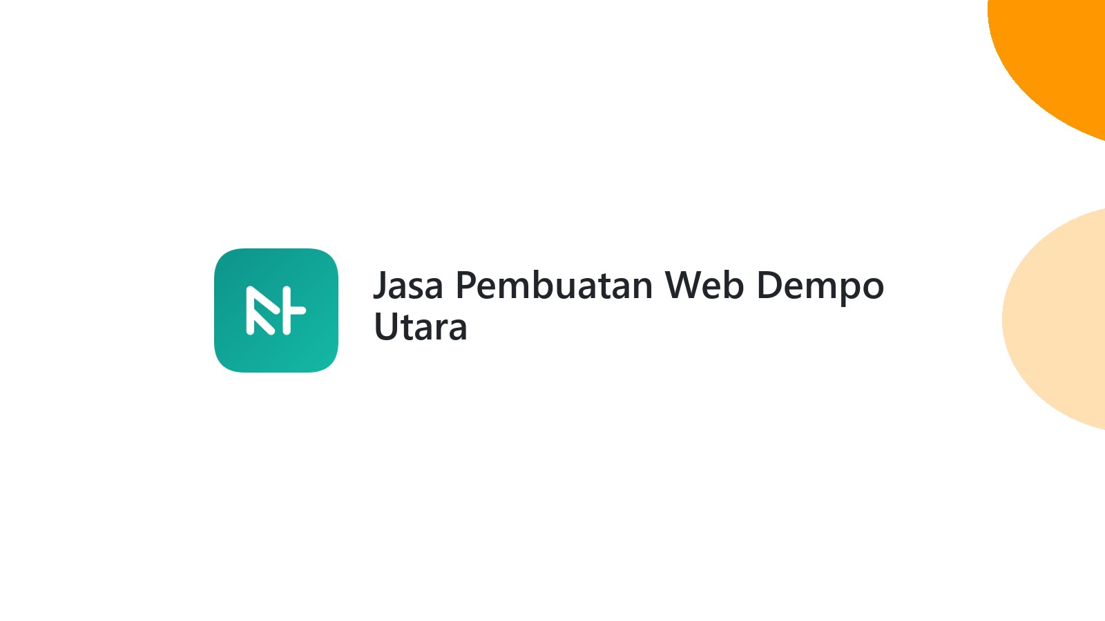 Jasa Pembuatan Web Dempo Utara