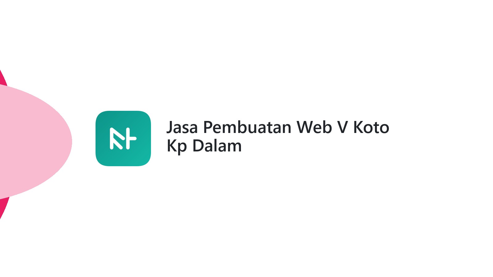 Jasa Pembuatan Web V Koto Kp Dalam