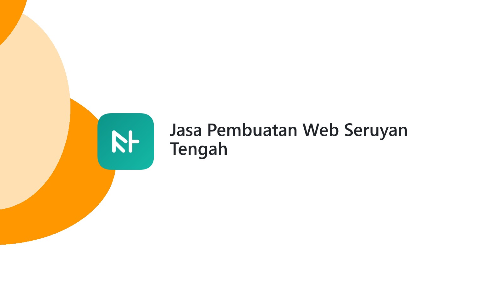 Jasa Pembuatan Web Seruyan Tengah