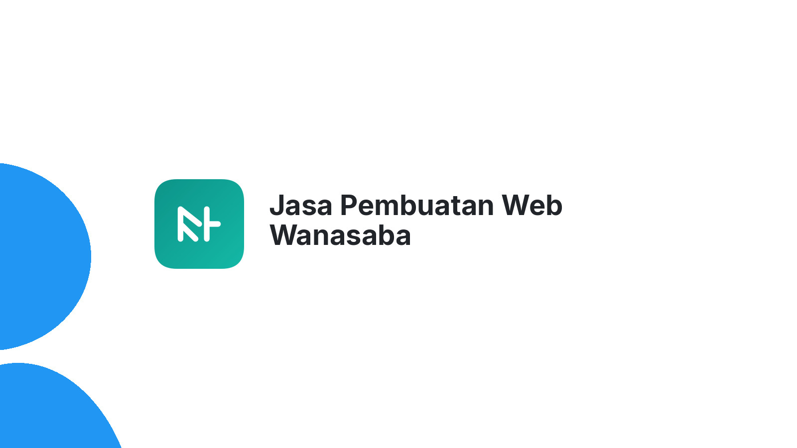 Jasa Pembuatan Web Wanasaba