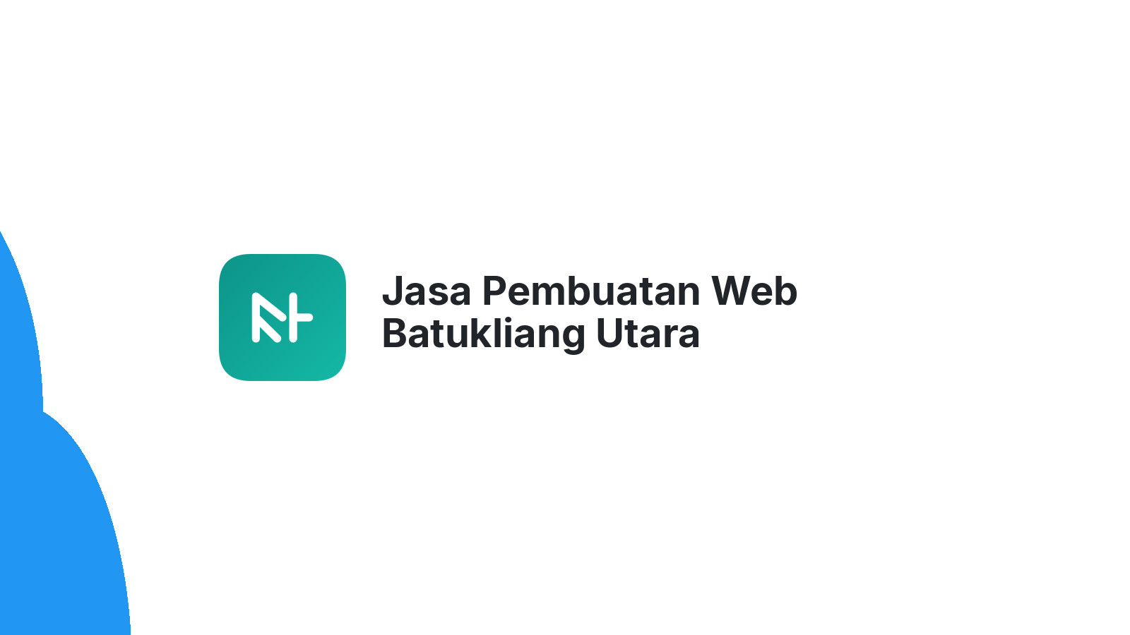 Jasa Pembuatan Web Batukliang Utara
