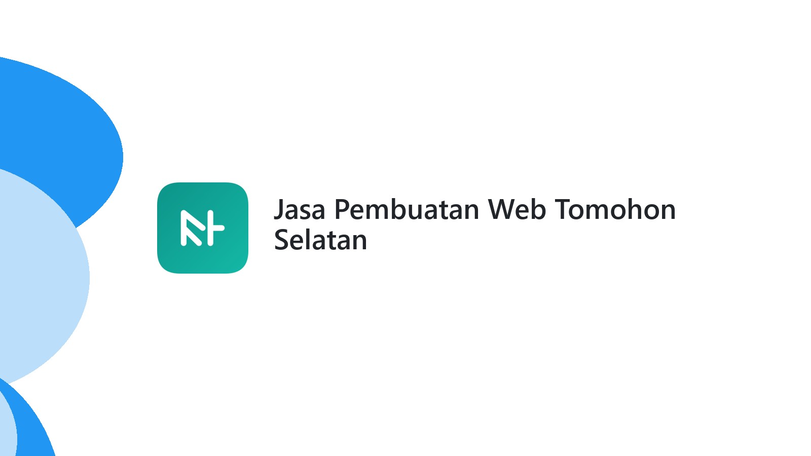 Jasa Pembuatan Web Tomohon Selatan