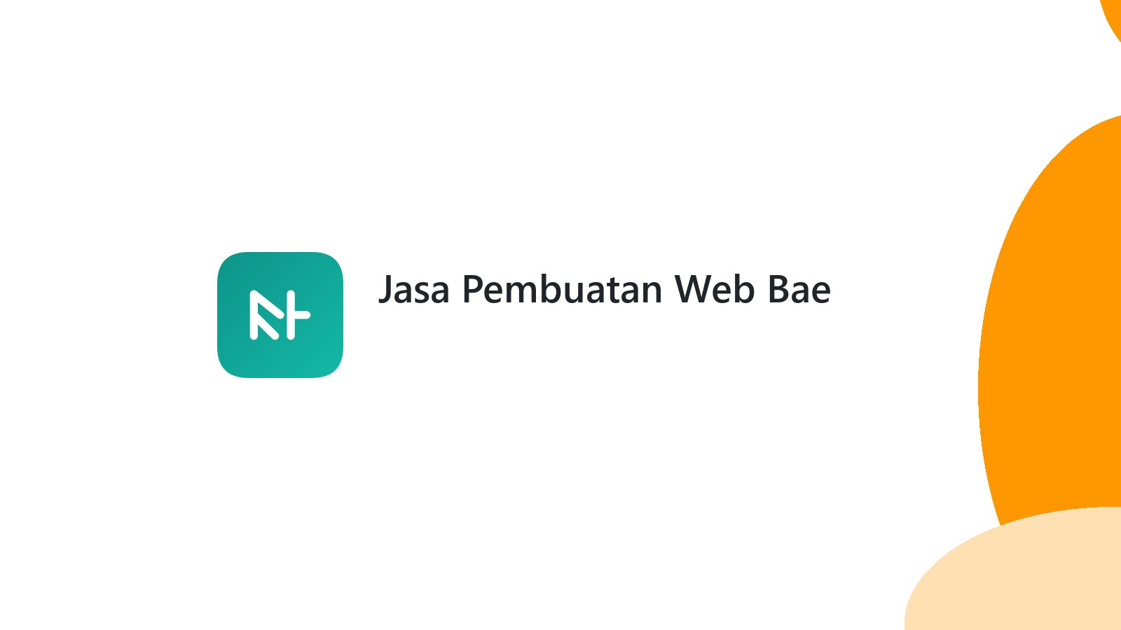 Jasa Pembuatan Web Bae