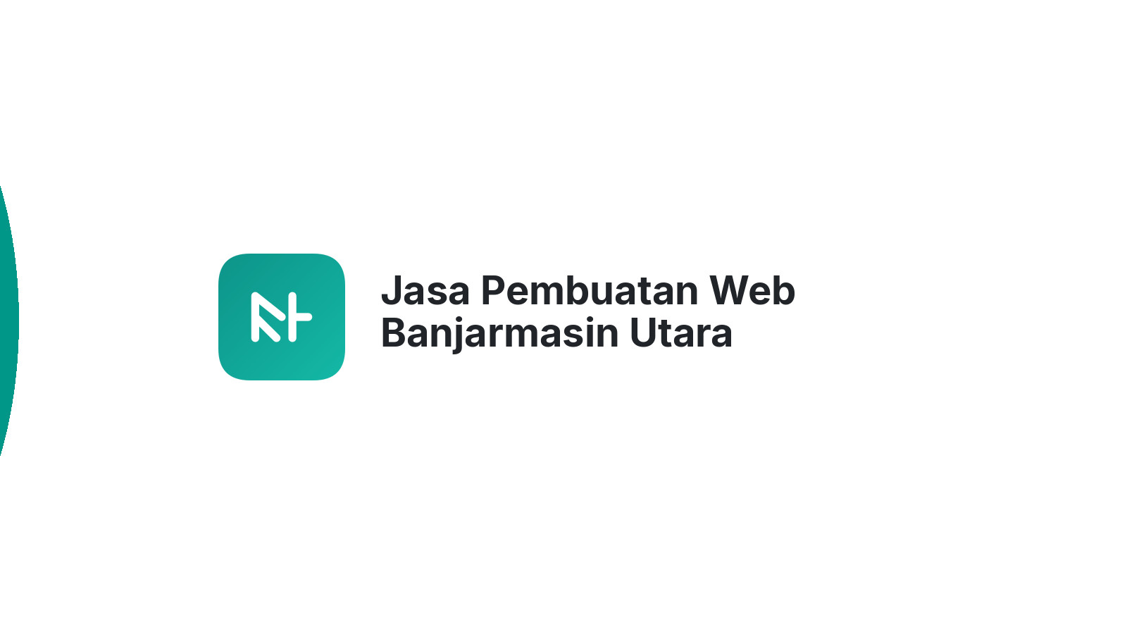 Jasa Pembuatan Web Banjarmasin Utara