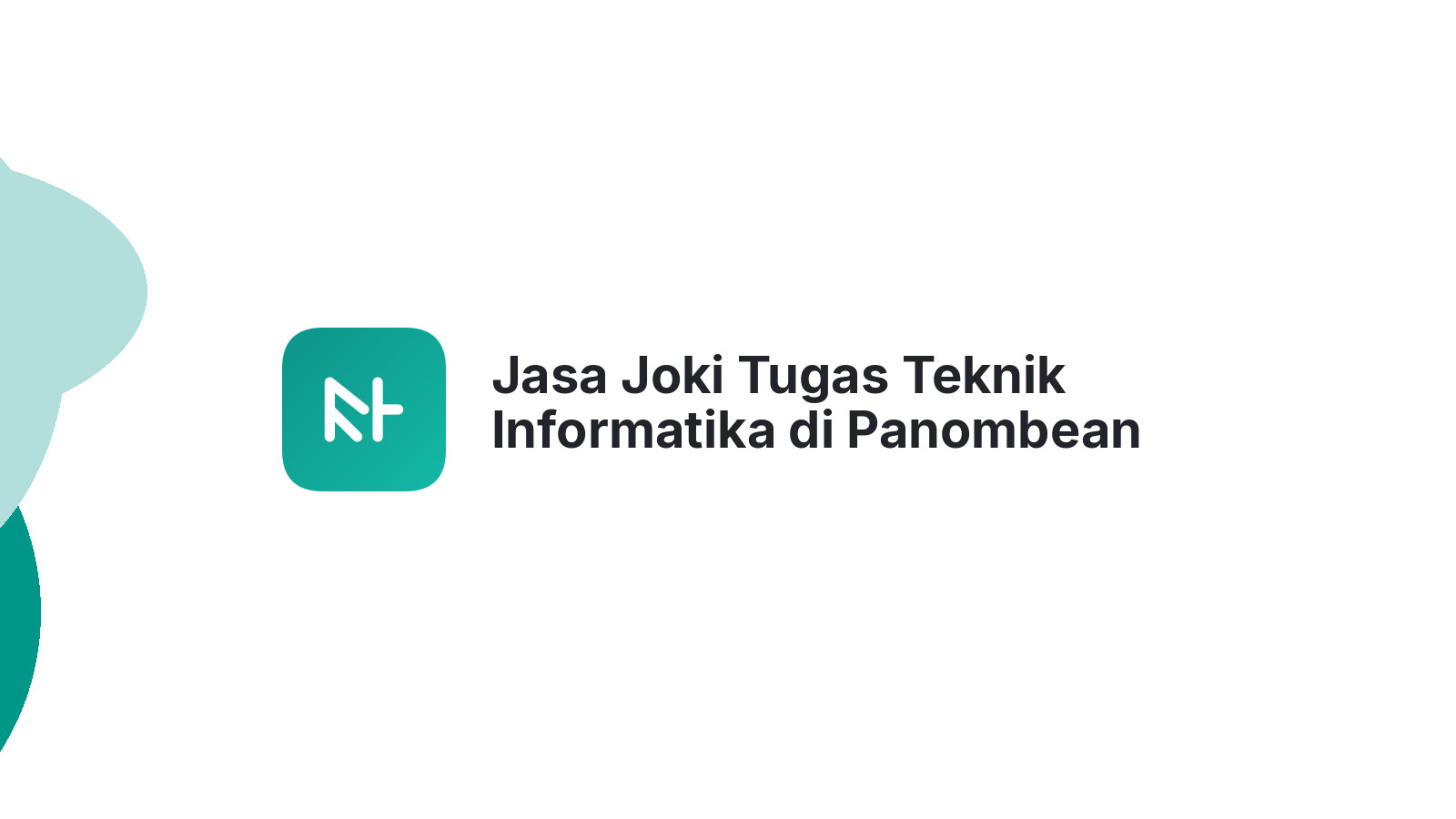 Jasa Joki Tugas Teknik Informatika di Panombean Panei