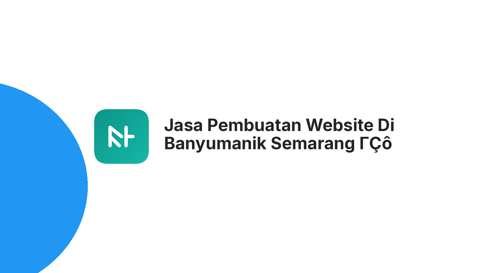 Jasa Pembuatan Website Di Banyumanik Semarang ΓÇô Profesional Dan Terjangkau