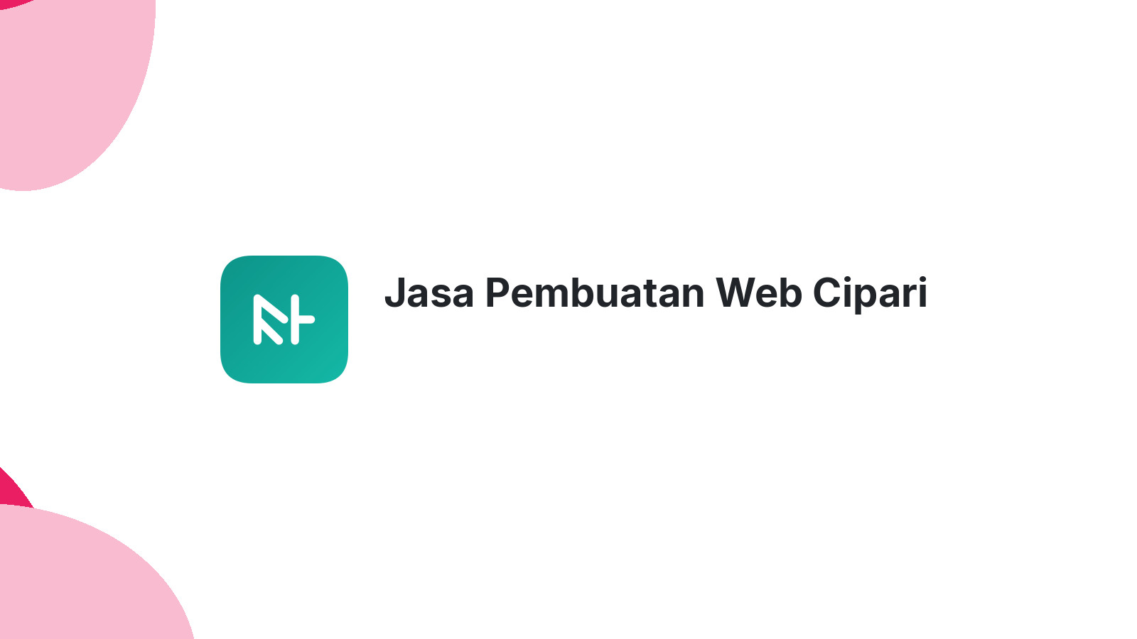 Jasa Pembuatan Web Cipari