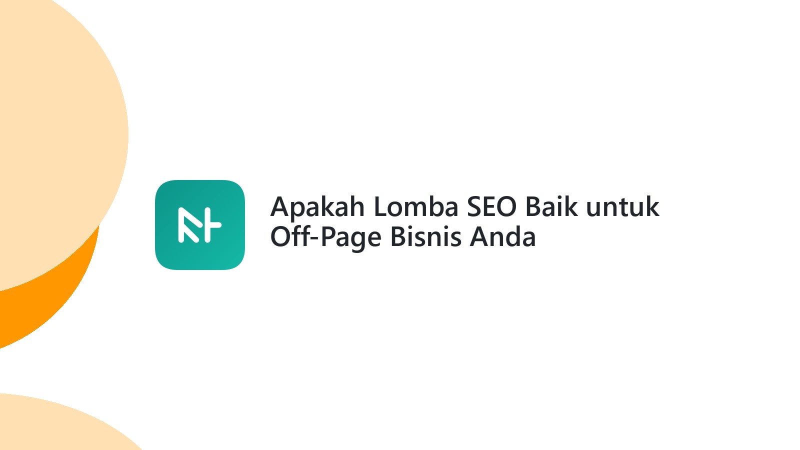Apakah Lomba SEO Baik untuk Off-Page Bisnis Anda
