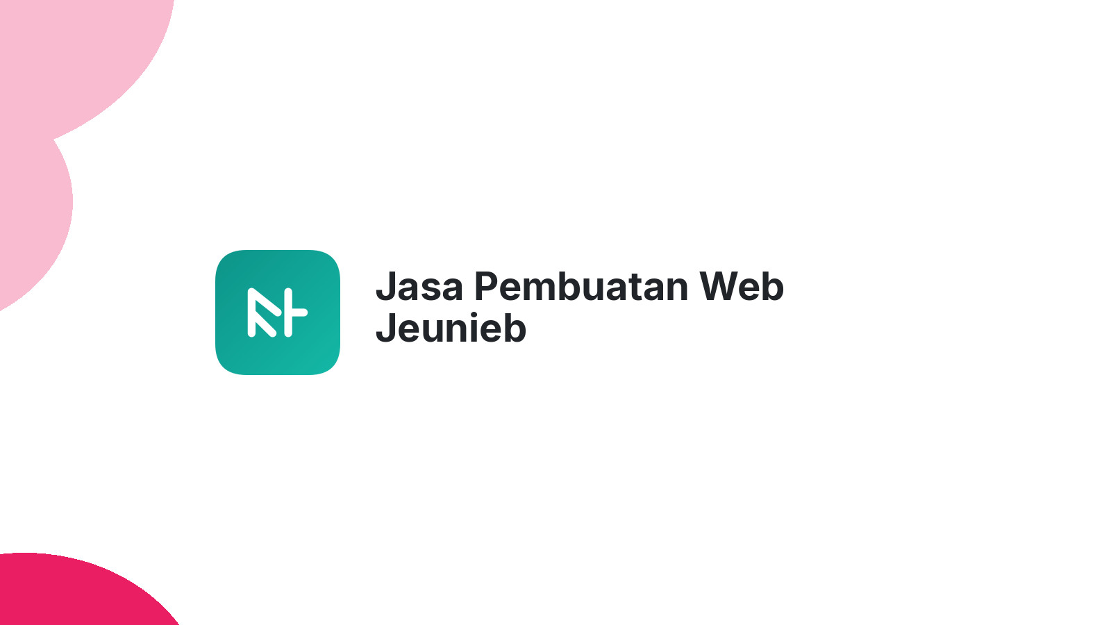 Jasa Pembuatan Web Jeunieb