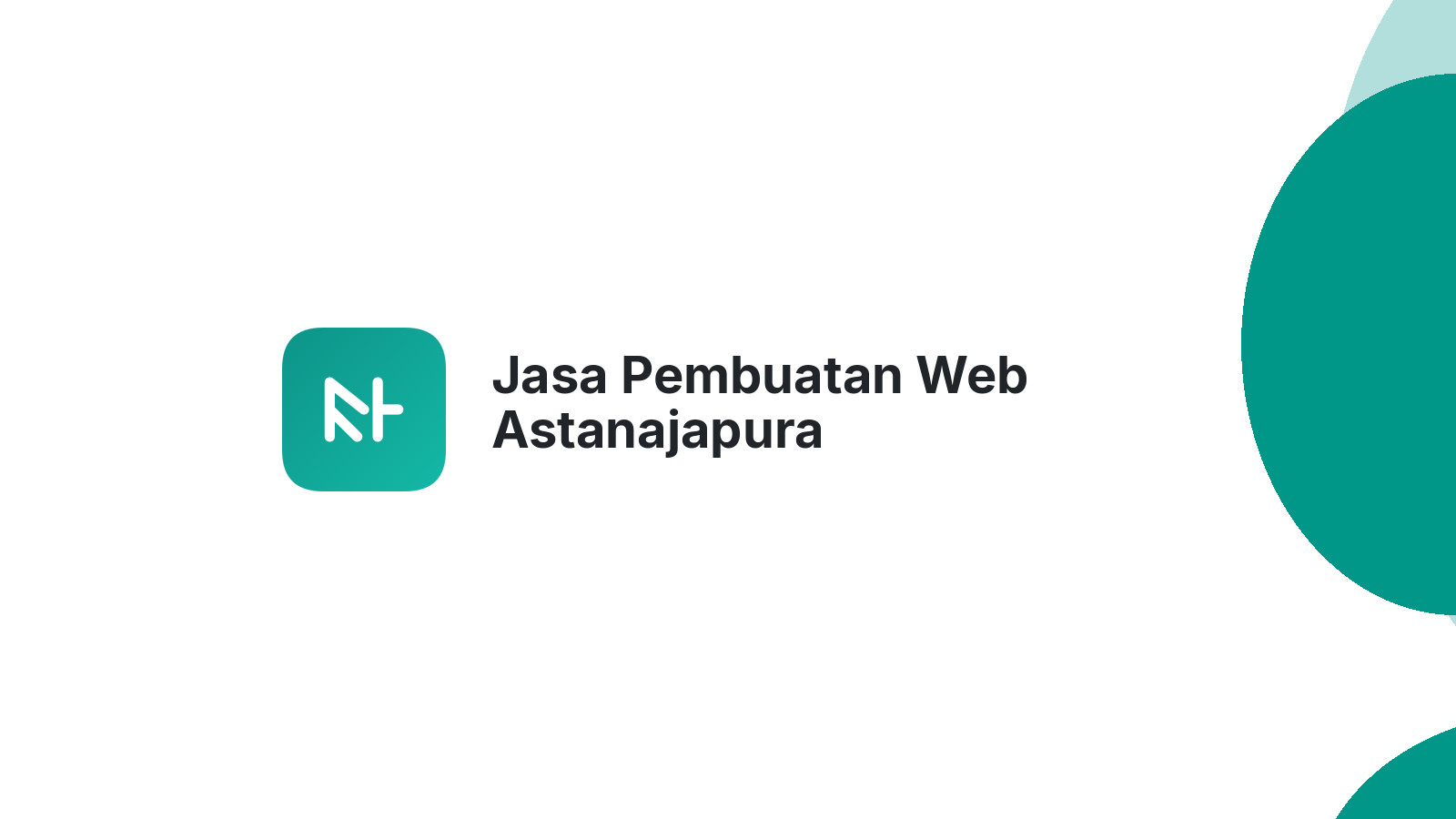 Jasa Pembuatan Web Astanajapura
