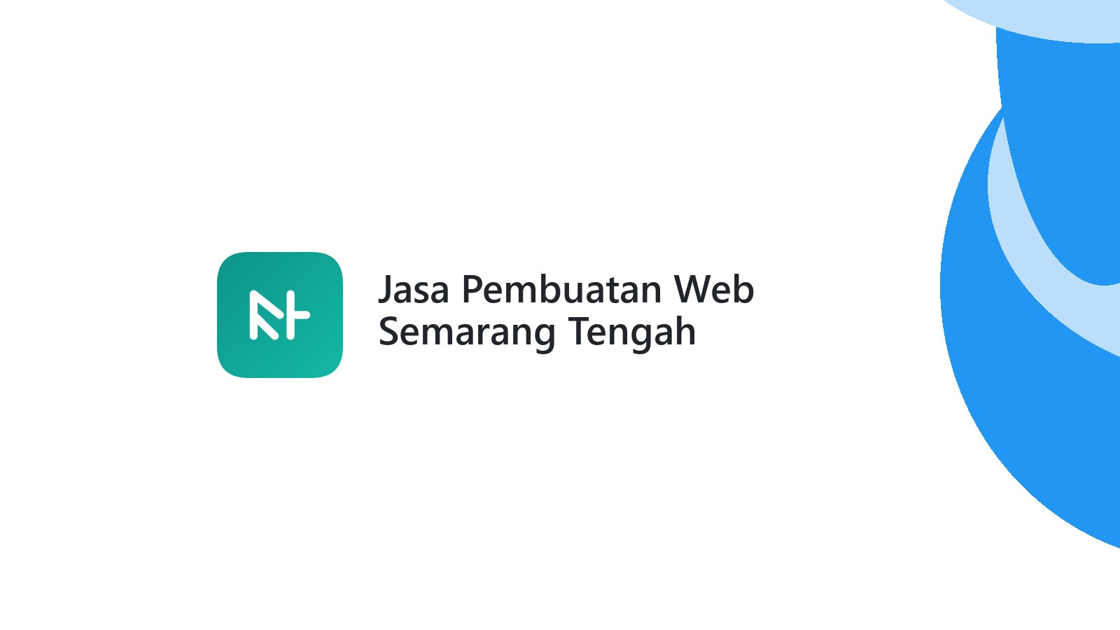 Jasa Pembuatan Web Semarang Tengah
