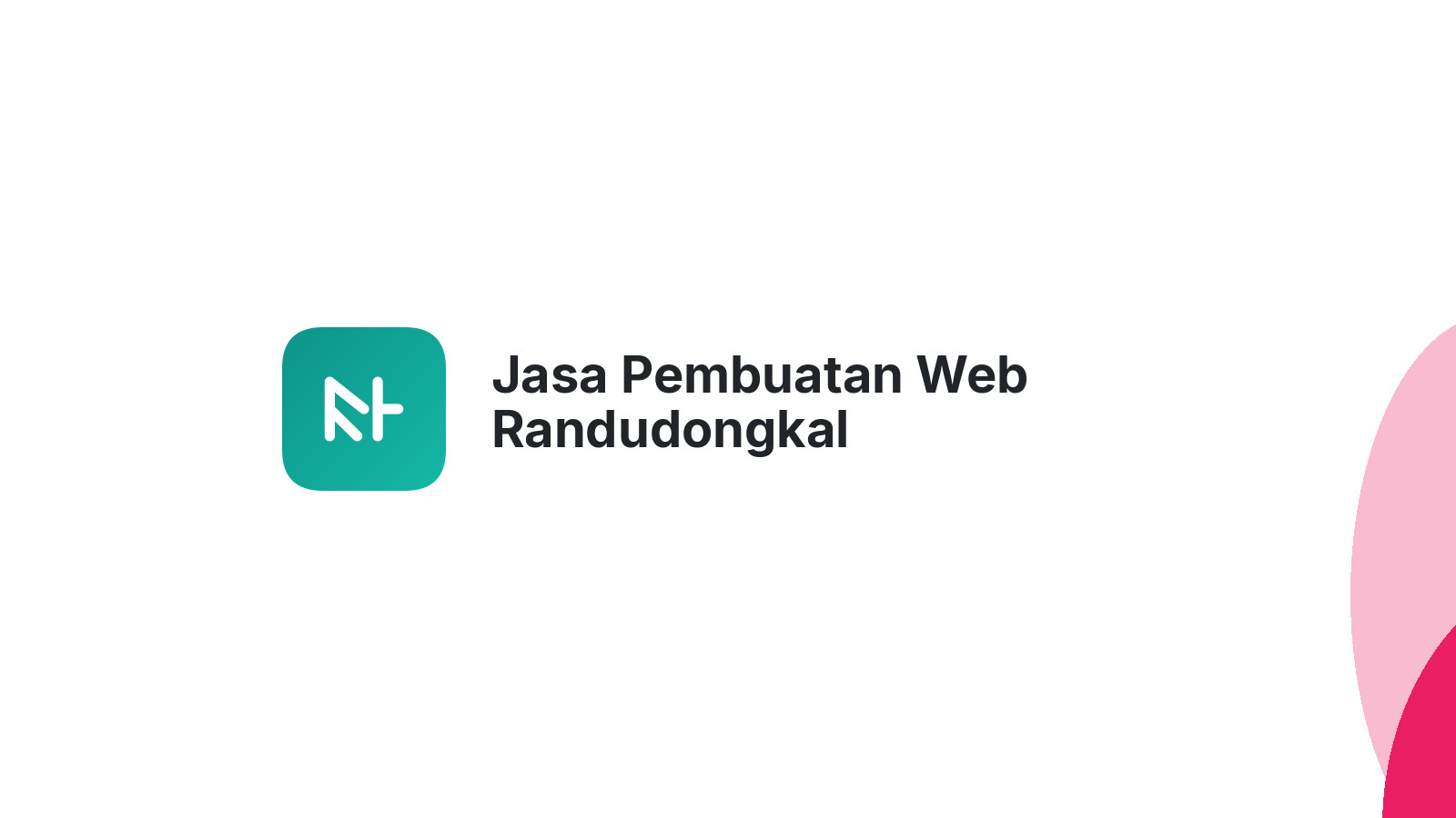 Jasa Pembuatan Web Randudongkal